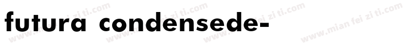 futura condensede字体转换
